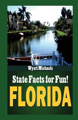 State Facts for Fun! Florida 1634283821 Book Cover