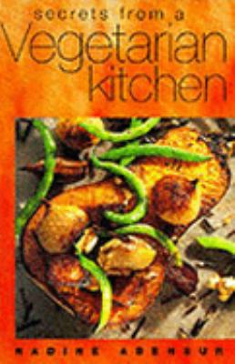 Secrets from a Vegetarian Kitchen 1862050422 Book Cover