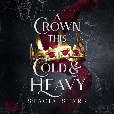 A Crown This Cold and Heavy B0CZ358HNS Book Cover