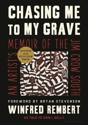 Chasing Me to My Grave: An Artist's Memoir of t... 1635576598 Book Cover