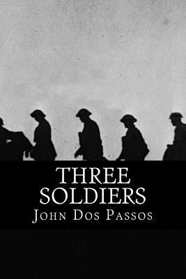 Three Soldiers 1537744003 Book Cover