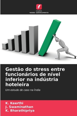 Gestão do stress entre funcionários de nível in... [Portuguese] 6202323663 Book Cover
