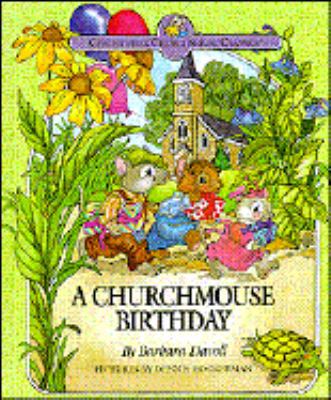 A Churchmouse Birthday 1564762777 Book Cover
