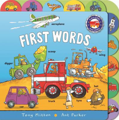 Amazing Machines First Words 0753442698 Book Cover