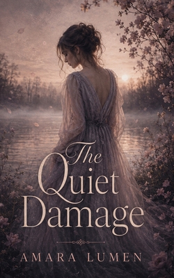The Quiet Damage B0GV41L3Q9 Book Cover