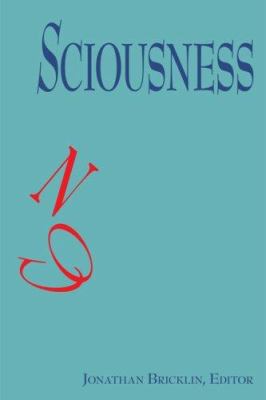 Sciousness 0979998905 Book Cover