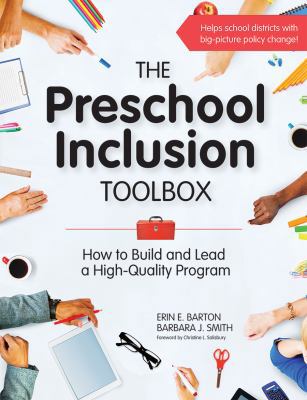 The Preschool Inclusion Toolbox: How to Build a... 1598576674 Book Cover