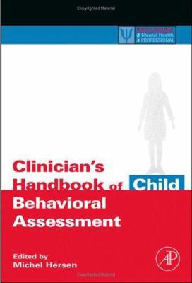 Clinician's Handbook of Child Behavioral Assess... 0123430143 Book Cover