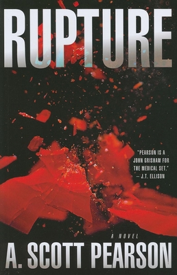 Rupture: An Eli Branch Thriller (1) 1608090019 Book Cover