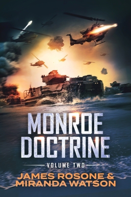 Monroe Doctrine: Volume II 1957634030 Book Cover