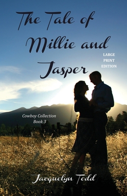 The Tale of Millie and Jasper - Large Print B093RV4XCG Book Cover