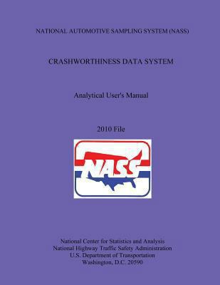 NATIONAL AUTOMOTIVE SAMPLING SYSTEM (NASS) CRAS... 1493586831 Book Cover