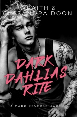 Dark Dahlias Rite: A Dark Reverse Harem B0F9TKXJDC Book Cover