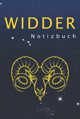Widder Notizbuch: Astrologie Sternzeichen Notiz... [German] 1675953953 Book Cover