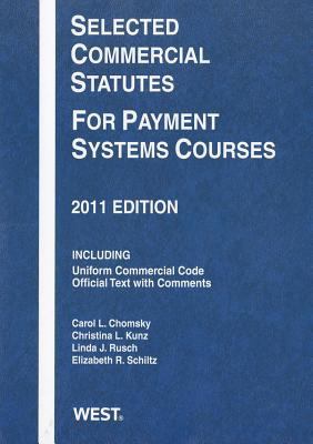 Selected Commercial Statutes for Payment System... 0314275088 Book Cover