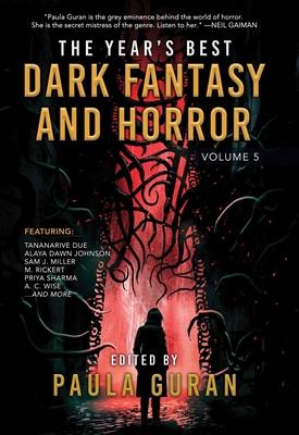 The Year's Best Dark Fantasy & Horror: Volume 5 1645060926 Book Cover