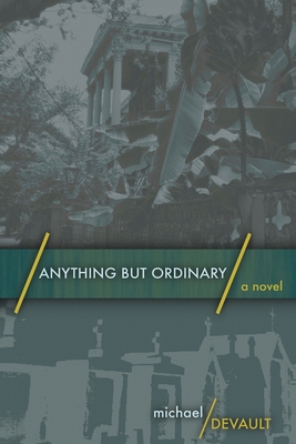 Anything But Ordinary [Large Print] 4867477230 Book Cover