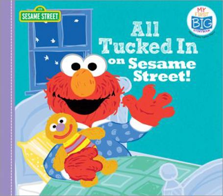All Tucked in on Sesame Street! 149267138X Book Cover