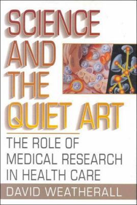 Science and Quiet Art Role Medical 0393037444 Book Cover