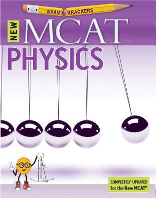 ExamKrackers MCAT Physics 1893858758 Book Cover