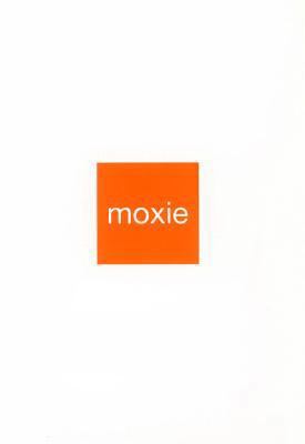 Moxie (Good Life Series, 5) 1888387661 Book Cover