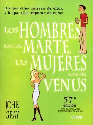 Los Hombres son de Marte, las Mujeres son de Venus [Spanish] 9706517340 Book Cover