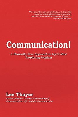 Communication! 1441568557 Book Cover
