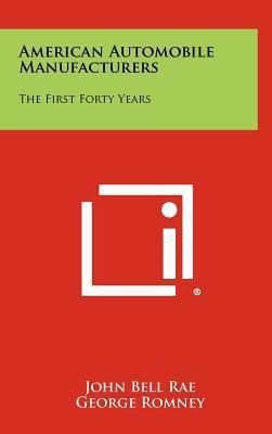 American Automobile Manufacturers: The First Fo... 1258321750 Book Cover