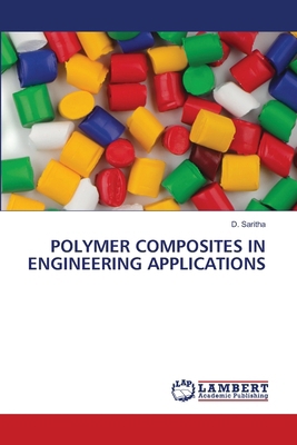 Polymer Composites in Engineering Applications 6209446922 Book Cover