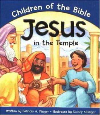 Jesus in the Temple: Based on Luke 2:40/52 0824965698 Book Cover