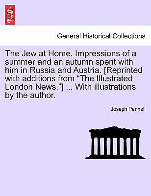 The Jew at Home. Impressions of a Summer and an... 1240922108 Book Cover