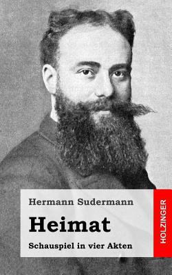 Heimat: Schauspiel in vier Akten [German] 1482759578 Book Cover