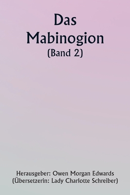 The Mabinogion (Volume 2) [German] 9357907645 Book Cover