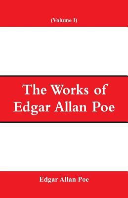 The Works of Edgar Allan Poe (Volume I) 9353291836 Book Cover