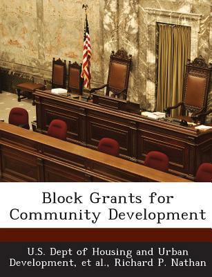Block Grants for Community Development 1288933878 Book Cover