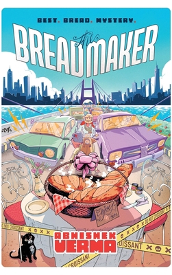 The Breadmaker: Best. Bread. Mystery.            Book Cover