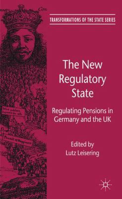 The New Regulatory State: Regulating Pensions i... 0230272053 Book Cover