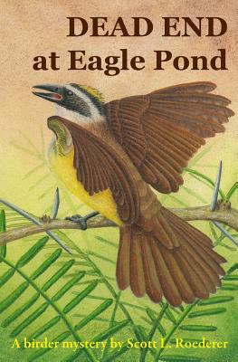 Dead End at Eagle Pond 1530283655 Book Cover