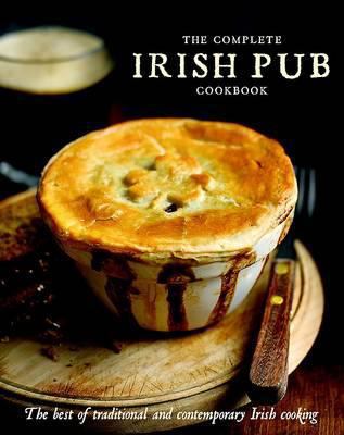 The Complete Irish Pub Cookbook 1445490706 Book Cover