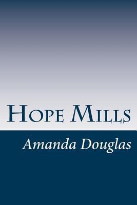 Hope Mills 1500835099 Book Cover