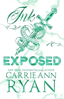 Ink Exposed - Special Edition 1088032087 Book Cover