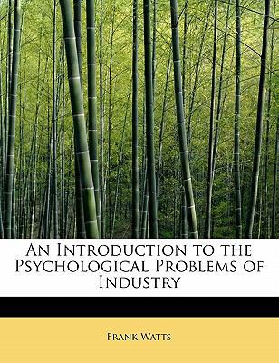 An Introduction to the Psychological Problems o... 1115026968 Book Cover