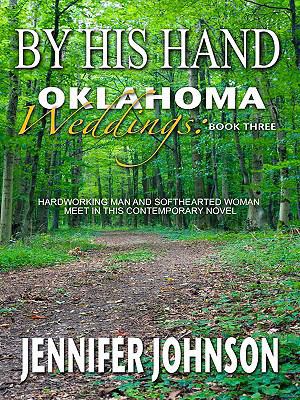 Oklahoma Weddings: By His Hand (Heartsong Novel... [Large Print] 141040997X Book Cover