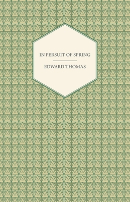 In Pursuit of Spring [Large Print] 1408624230 Book Cover
