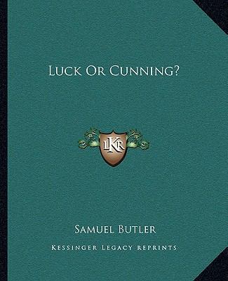 Luck or Cunning? 1162672021 Book Cover