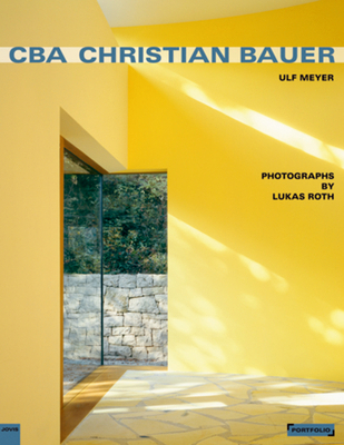 CBA Christian Bauer: Jovis Portfolio 3868590366 Book Cover