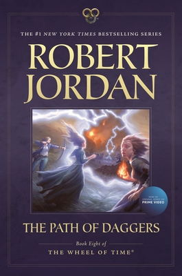 The Path of Daggers: Book Eight of 'The Wheel o... 0765336472 Book Cover
