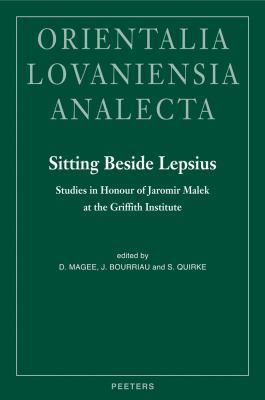 Sitting Beside Lepsius: Studies in Honour of Ja... 9042921714 Book Cover