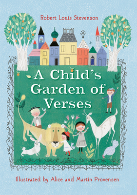 Robert Louis Stevenson's a Child's Garden of Ve... 0399555374 Book Cover