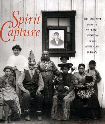 Spirit Capture; Photographs from the National M... 1560989246 Book Cover